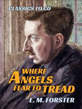 Forster |  Where Angels Fear to Tread | eBook | Sack Fachmedien