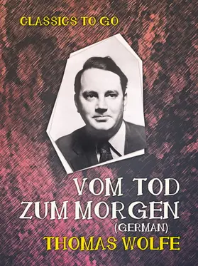 Wolfe |  Vom Tod zum Morgen (German) | eBook | Sack Fachmedien
