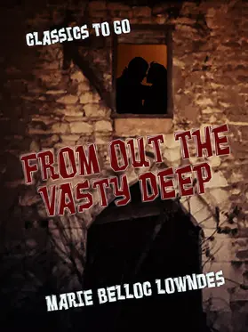 Lowndes |  From Out the Vasty Deep | eBook | Sack Fachmedien