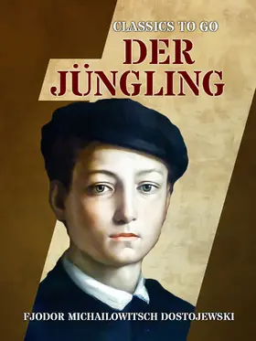 Dostojewski |  Der Jüngling | eBook | Sack Fachmedien