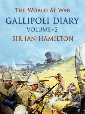Hamilton |  The Gallipoli Diary Volume 2 | eBook | Sack Fachmedien