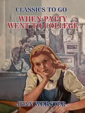 Webster |  When Patty Went to College | eBook | Sack Fachmedien