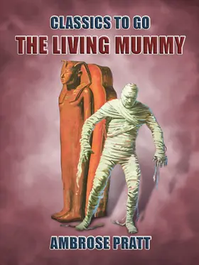 Pratt |  The Living Mummy | eBook | Sack Fachmedien