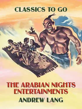 Lang |  The Arabian Nights Entertainments | eBook | Sack Fachmedien