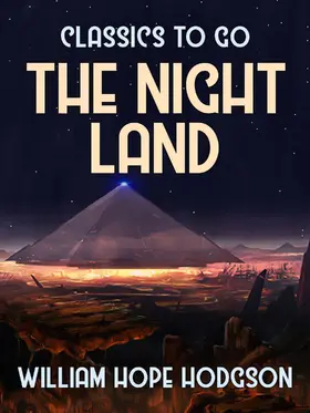 Hodgson |  The Night Land | eBook | Sack Fachmedien