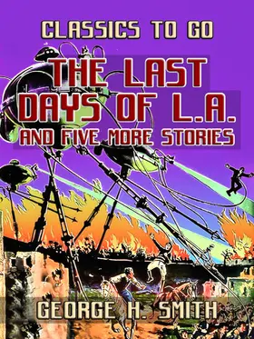 Smith |  The Last Days Of L.A. and five more stories | eBook | Sack Fachmedien
