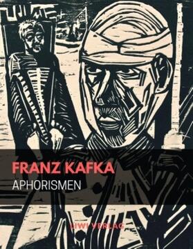 Kafka |  Aphorismen | Buch |  Sack Fachmedien