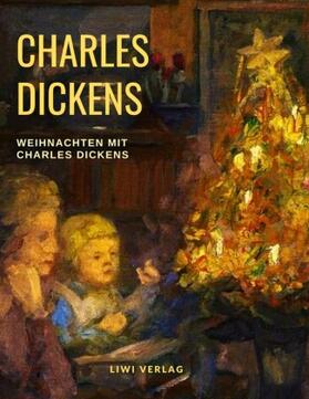 Dickens |  Weihnachten mit Charles Dickens | Buch |  Sack Fachmedien