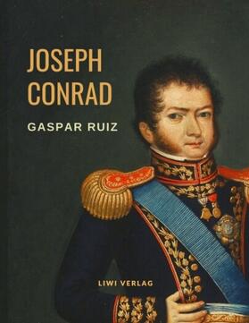 Conrad |  Gaspar Ruiz | Buch |  Sack Fachmedien