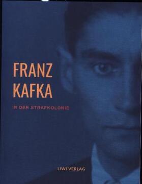 Kafka |  In der Strafkolonie | Buch |  Sack Fachmedien