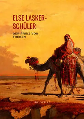 Lasker-Schüler |  Der Prinz von Theben | Buch |  Sack Fachmedien