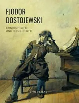 Dostojewski |  Erniedrigte und Beleidigte | Buch |  Sack Fachmedien