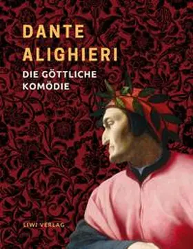 Alighieri |  Dante Alighieri: Die göttliche Komödie. Vollständige Neuausgabe | Buch |  Sack Fachmedien