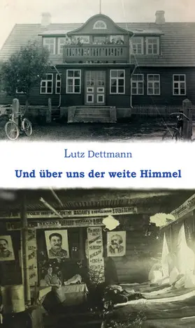 Dettmann |  Und über uns der weite Himmel | eBook | Sack Fachmedien