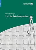 Bamberger |  1 x 1 der EKG-Interpretation | Buch |  Sack Fachmedien