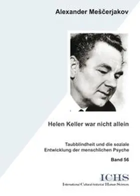 Jantzen / Mešcerjakov | Helen Keller war nicht allein | Buch | 978-3-96543-095-2 | www.sack.de