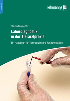 Baumeister | Labordiagnostik in der Tierarztpraxis | E-Book | sack.de