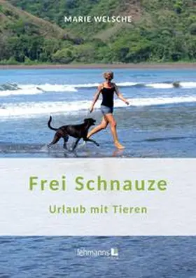 Welsche |  Frei Schnauze | Buch |  Sack Fachmedien