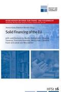 Kube / Reimer / Nettesheim |  Solid Financing of the EU | Buch |  Sack Fachmedien