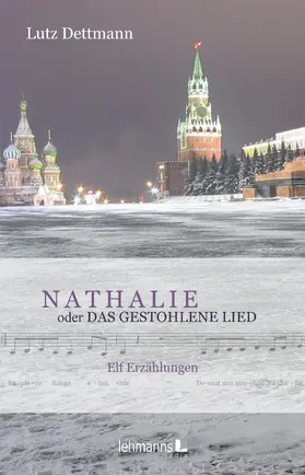 Dettmann |  NATHALIE oder Das gestohlene Lied | eBook | Sack Fachmedien