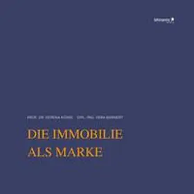 König / Barnert |  Die Immobilie als Marke | Buch |  Sack Fachmedien