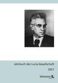 Lanwer / Rödler / Steffens |  Jahrbuch der Luria-Gesellschaft 2021 | eBook | Sack Fachmedien