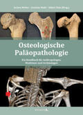 Weber / Wahl / Zink |  Osteologische Paläopathologie | Buch |  Sack Fachmedien