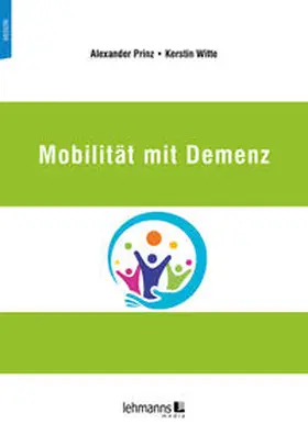 Prinz / Witte |  Mobilität mit Demenz | Buch |  Sack Fachmedien