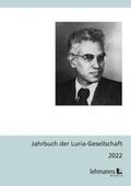 Lanwer |  Jahrbuch der Luria-Gesellschaft 2022 | Buch |  Sack Fachmedien