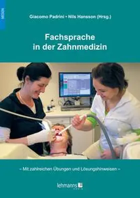 Padrini / Hansson |  Fachsprache in der Zahnmedizin | eBook | Sack Fachmedien