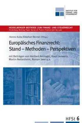 Kube / Reimer |  Europäisches Finanzrecht: Stand - Methoden - Perspektiven | eBook | Sack Fachmedien
