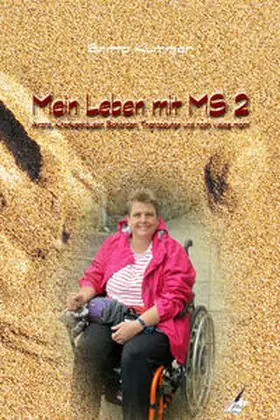 Kummer / Karina Verlag |  Mein Leben mit MS 2 | Buch |  Sack Fachmedien