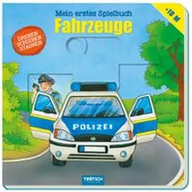 Trötsch Mein erstes Spielbuch Fahrzeuge | Buch | 978-3-96552-147-6 | www.sack.de