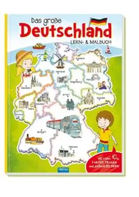  Trötsch Malbuch Mein großes Deutschland Lern und Malbuch | Buch |  Sack Fachmedien