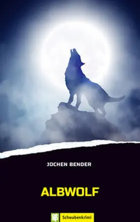 Bender | Albwolf | Buch | 978-3-96555-022-3 | www.sack.de