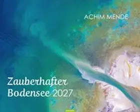  Zauberhafter Bodensee 2027 | Sonstiges |  Sack Fachmedien