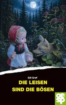 Graf |  Die Leisen sind die Bösen | Buch |  Sack Fachmedien