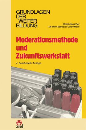 Dauscher |  Moderationsmethode und Zukunftswerkstatt | eBook | Sack Fachmedien