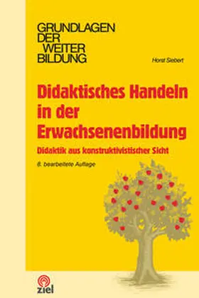 Siebert |  Didaktisches Handeln in der Erwachsenenbildung | Buch |  Sack Fachmedien