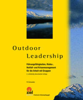 Rohwedder | Outdoor Leadership | Buch | 978-3-96557-103-7 | sack.de