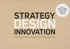 Jünger / Wittmann / Reuter | Strategy Design Innovation | Buch | 978-3-96557-135-8 | sack.de