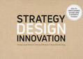 Jünger / Wittmann / Reuter |  Strategy Design Innovation | Buch |  Sack Fachmedien