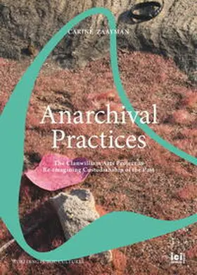 Zaayman |  Anarchival Practices | Buch |  Sack Fachmedien