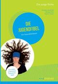 Kerckhoff / Elies / Eckert |  Die Jugendfibel | eBook | Sack Fachmedien