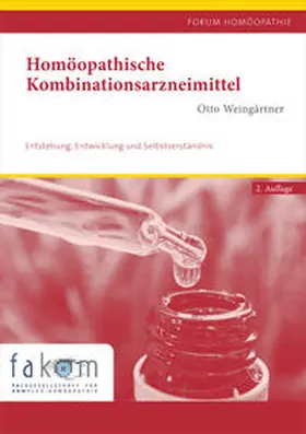 Weingärtner |  Homöopathische Kombinationsarzneimittel | Buch |  Sack Fachmedien