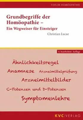 Lucae |  Grundbegriffe der Homöopathie | eBook | Sack Fachmedien