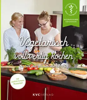 Bosmann / Paul |  Vegetarisch vollwertig kochen | Buch |  Sack Fachmedien