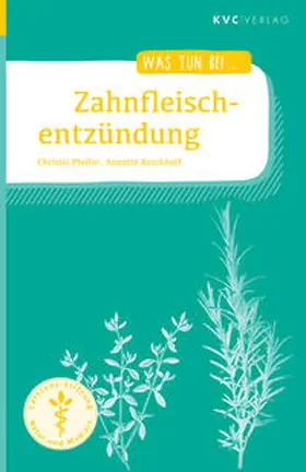 Pfeifer / Kerckhoff |  Zahnfleischentzündung | Buch |  Sack Fachmedien