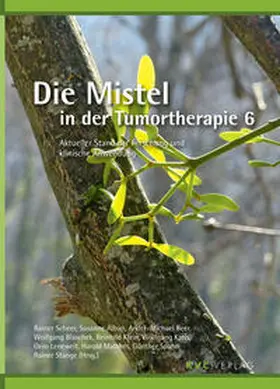 Scheer / Alban / Beer |  Die Mistel in der Tumortherapie 6 | Buch |  Sack Fachmedien