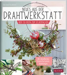 Seibel |  Neues aus der Drahtwerkstatt | Buch |  Sack Fachmedien